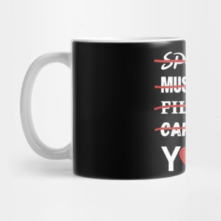 Only you Mug